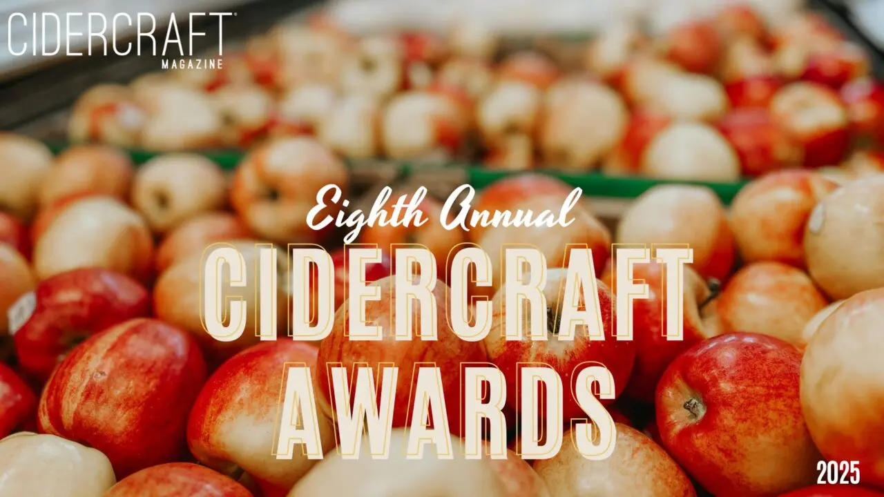 Announcing the Winners of the 8th Annual Cidercraft Awards!