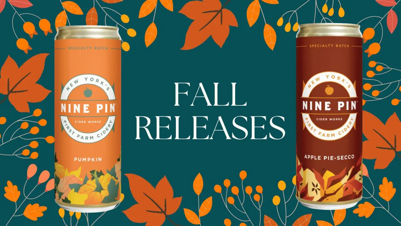 Nine Pin Ciderworks Announcing Fall Seasonal Ciders