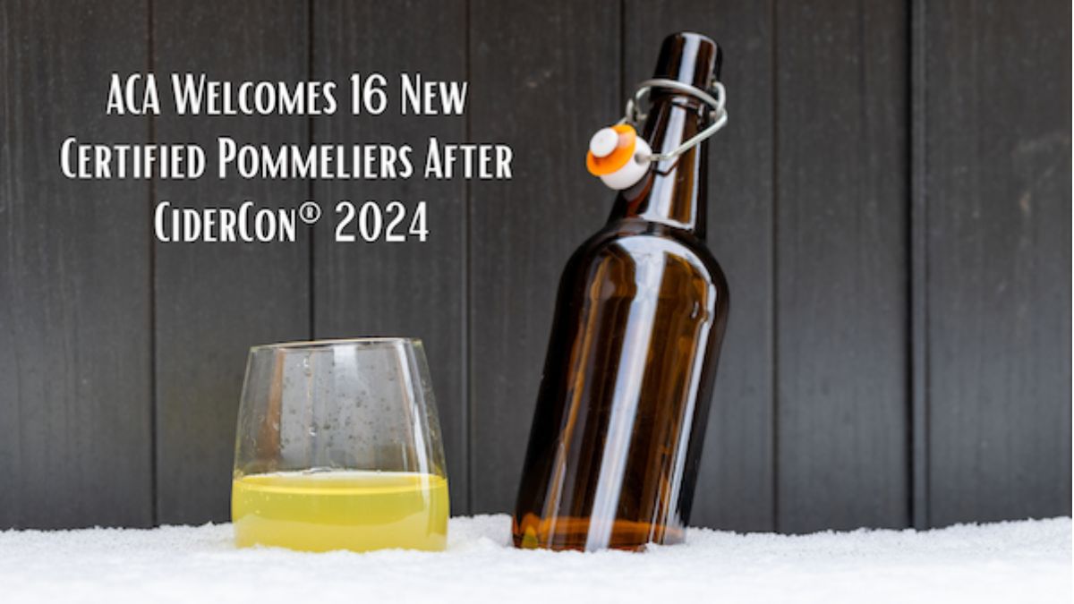 Press Release: ACA Welcomes 16 New Certified Pommeliers Following CiderCon® 2024