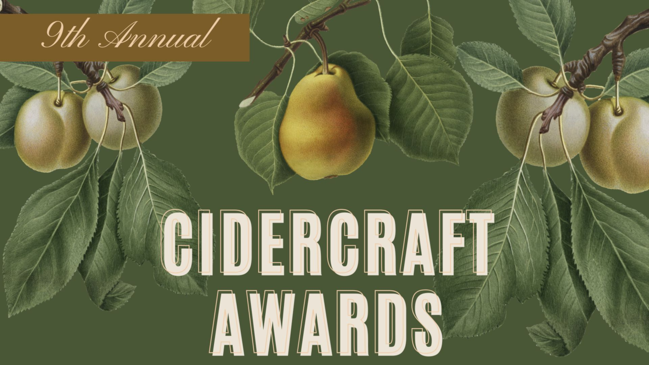 Submit Your Cider to The 9th Annual Cidercraft Awards!