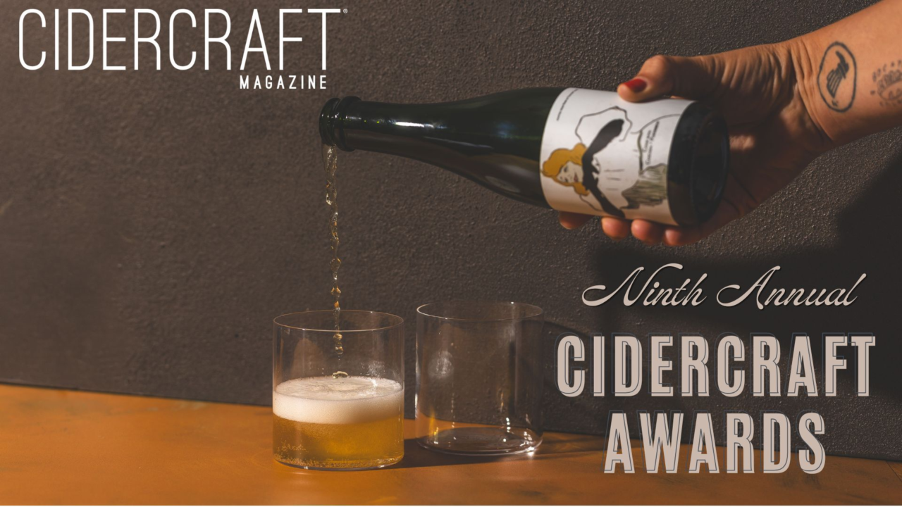 Announcing the 9th Annual Cidercraft Award Winners!